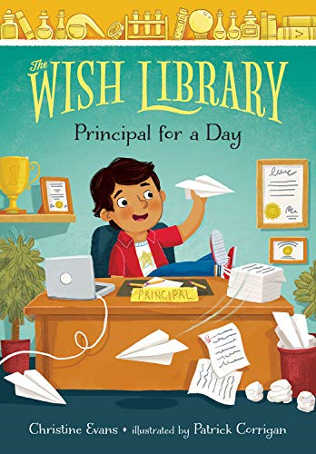 Principal for a Day (The Wish Library)