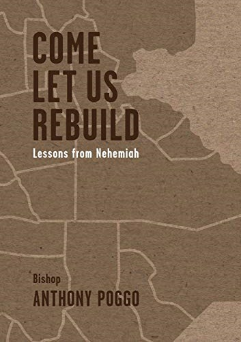 Come Let Us Rebuild