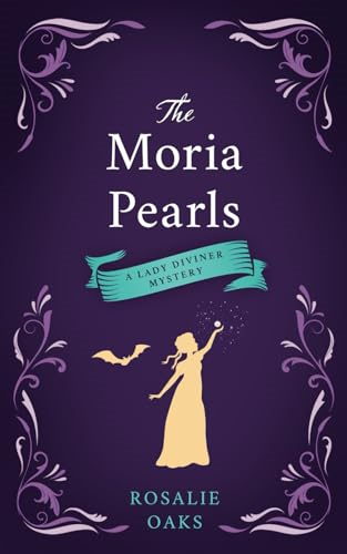 The Moria Pearls (Lady Diviner)