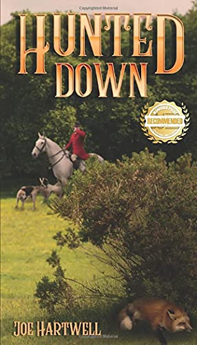 Hunted Down
