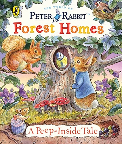 Peter Rabbit: Forest Homes A Peep-Inside Tale [Board book]