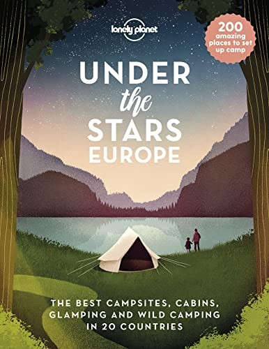 Under the Stars - Europe (Lonely Planet)