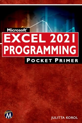 Microsoft Excel 2021 Programming (Pocket Primer)