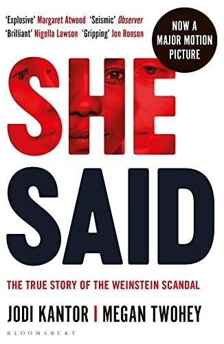 She Said: The New York Times bestseller from the journalists who broke the Harvey Weinstein story