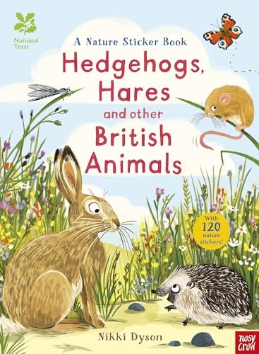 National Trust: Hedgehogs, Hares and Other British Beasts (Nature Sticker Book 1)