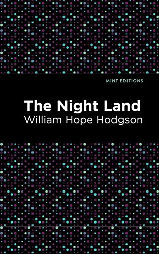 The Nightland (Mint Editions)