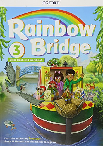 Rainbow Bridge: Level 3: Students Book and Workbook (Rainbow Bridge)