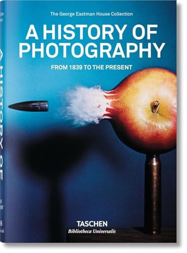 A History of Photography - from 1839 to the Present