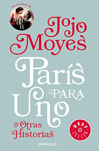 París para uno y otras historias