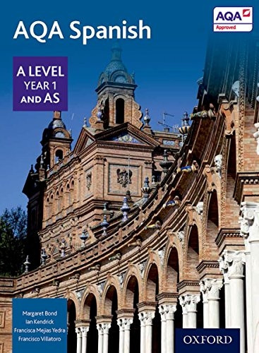 AQA A Level Year 1 and AS Spanish Student Book