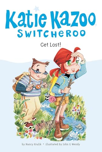 Get Lost! (Katie Kazoo Switcheroo)
