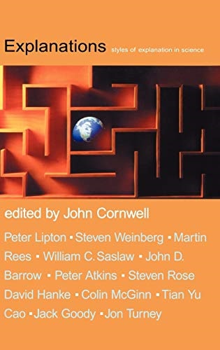 Explanations: Styles of Explanation in Science
