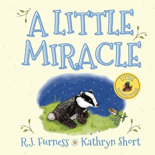 A Little Miracle (Little Bedtime Stories)
