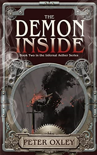 The Demon Inside (The Infernal Aether)