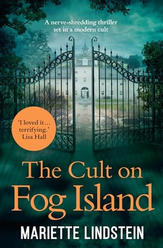 Fog Island: A terrifying thriller set in a modern-day cult (Fog Island Trilogy, Book 1) (Fog Island Trilogy)
