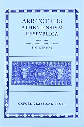Aristotle Atheniensium Respublica (Oxford Classical Texts)