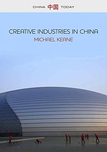 Creative Industries in China
