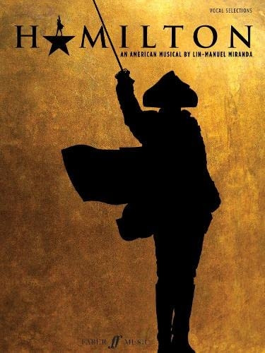 Hamilton (Vocal Selections and Piano)