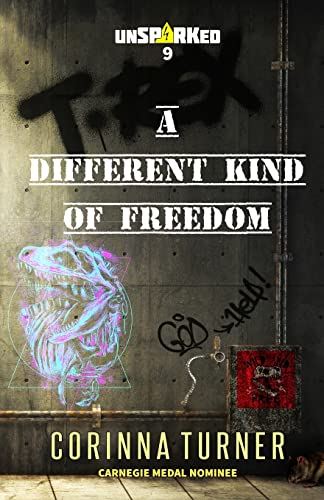 A A Different Kind of Freedom (unSPARKed)