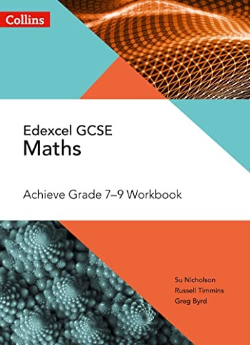 Edexcel GCSE Maths Achieve Grade 7-9 Workbook (Collins  GCSE Maths) (Collins GCSE Maths)
