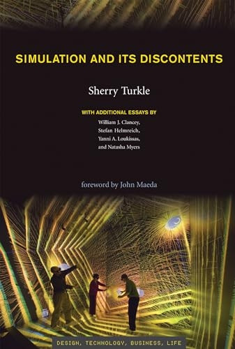 Simulation and Its Discontents (Simplicity: Design, Technology, Business, Life)