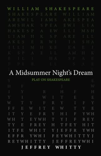 A Midsummer Night`s Dream (Play on Shakespeare)