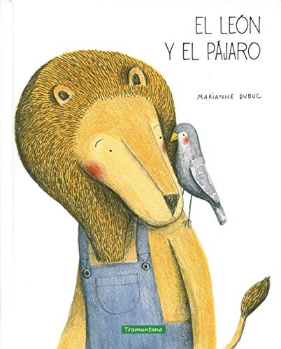 El león y el pàjaro
