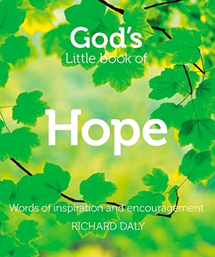 God's Little Book of Hope: Words of inspiration and encouragement