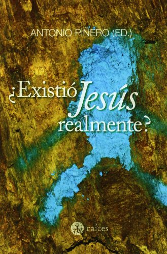 ¿EXISTIÃ“ JESUS REALMENTE?
