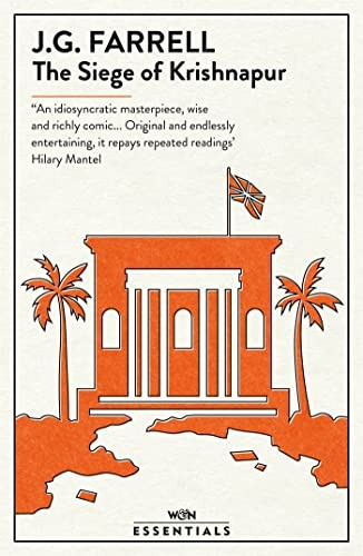 The Siege Of Krishnapur: Winner of the Booker Prize (W&N Essentials)