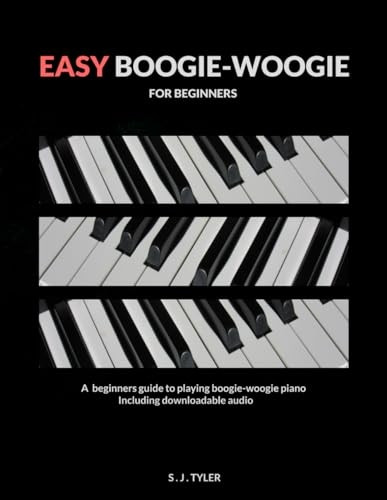 Easy Boogie Woogie: For Beginners