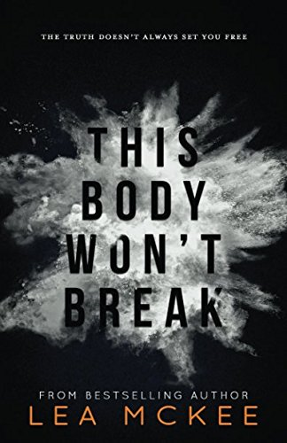 This Body Won't Break (O-Negative)
