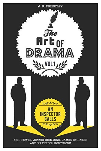 The Art of Drama: Volume 1: An Inspector Calls (Art of Drama)
