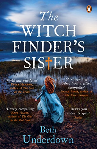 The Witchfinder's Sister: The captivating Richard & Judy Book Club historical thriller 2018