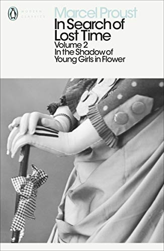 In Search of Lost Time: In the Shadow of Young Girls in Flower Vol 2 (In Search of Lost Time 2)