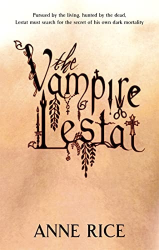 The Vampire Lestat (Vampire Chronicles 2)