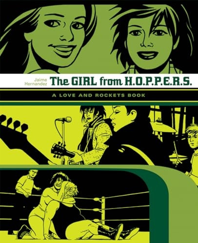 The Girl from Hoppers: The Second Volume of "Locas" Stories from Love & Rockets: Vol 2: v. 2