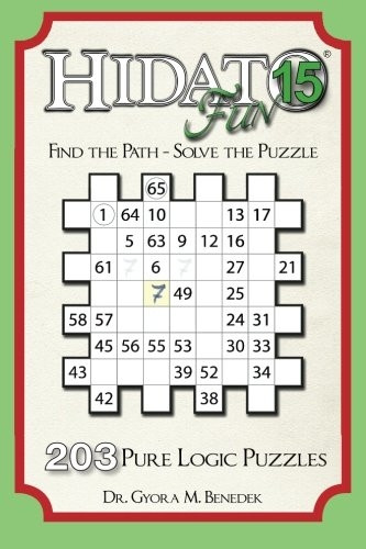 Hidato fun 15: 203 New Logic Puzzles (Hidato Fun)