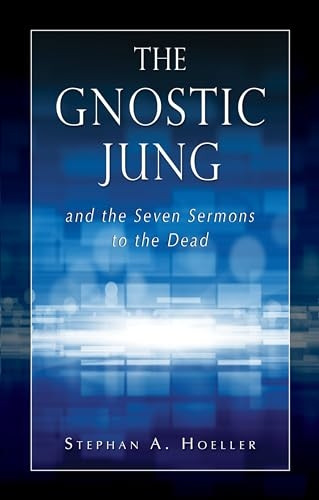 The Gnostic Jung: And the Sermons to the Dead (Quest Books)