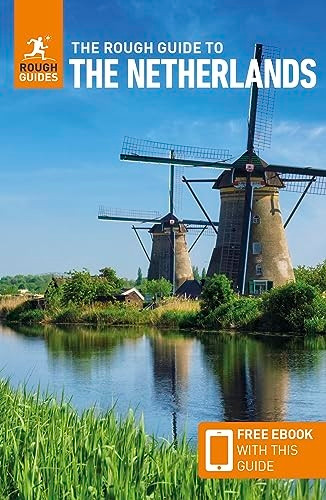 The Rough Guide to the Netherlands: Travel Guide with Free eBook (Rough Guides Main)