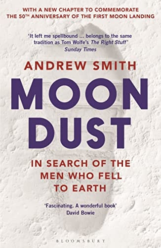 Moondust: In Search of thea Men Who Fell to Earth