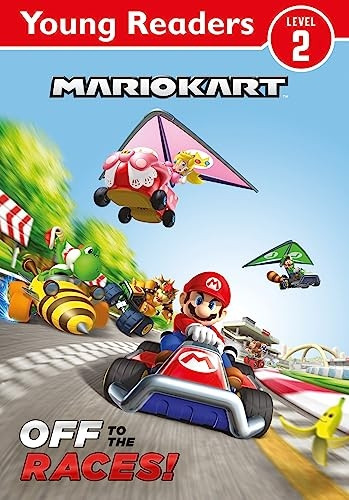Official Mario Kart: Young Reader - Off to the Races!