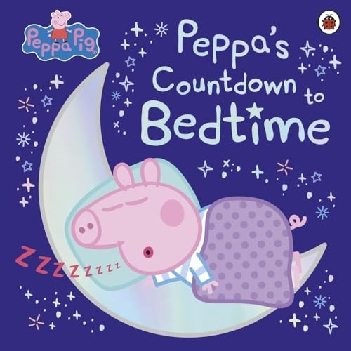 Peppa Pig: Peppa's Countdown to Bedtime (Peppa Pig)