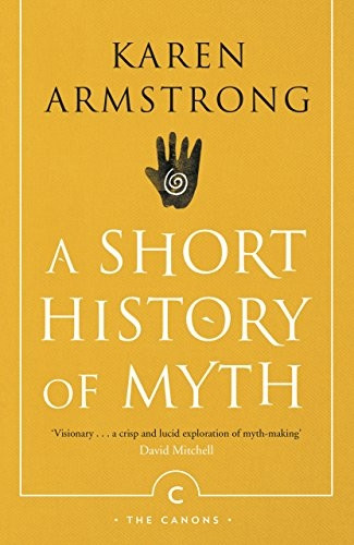 A Short History Of Myth (Canons)