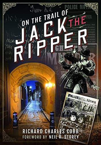 On the Trail of Jack the Ripper