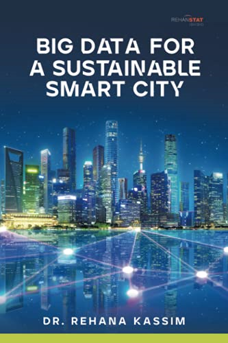 Big Data for a Sustainable Smart City