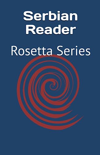 Serbian Reader: Rosetta Series