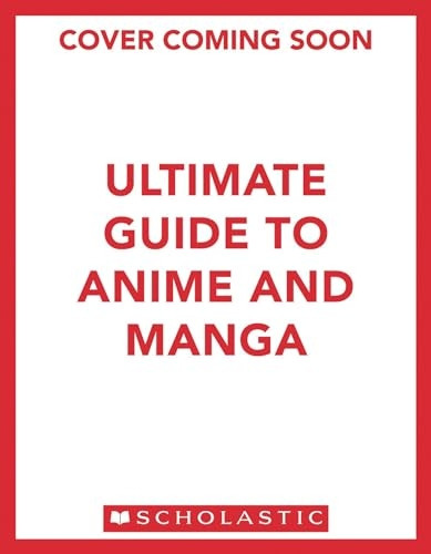 Anime and Manga Mega Handbook