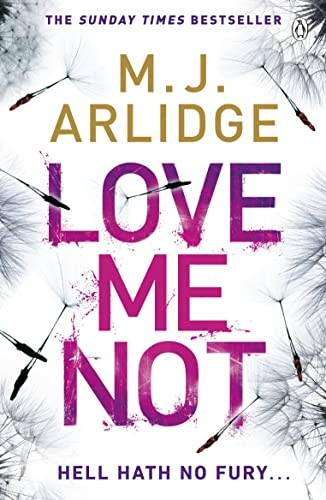 Love Me Not: DI Helen Grace 7 - Detective Inspector Helen Grace
