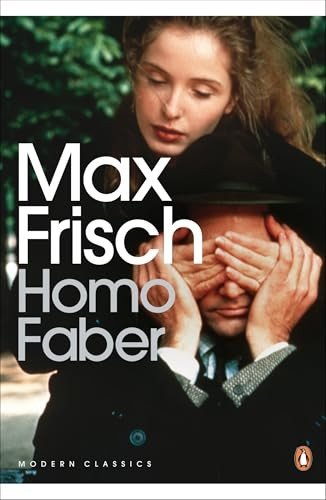 Homo Faber (Penguin Modern Classics)